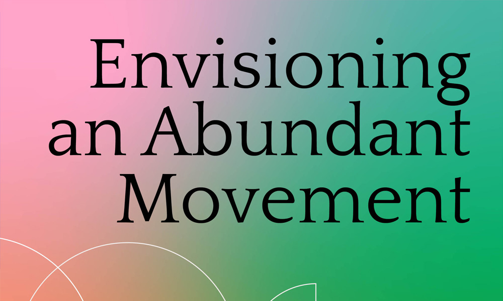 Envisioning an Abundant Movement Funding with Trust